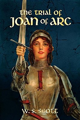 The Trial Of Joan Of Arc-..