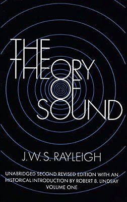 The Theory Of Sound, Volume One: Volume 1-..