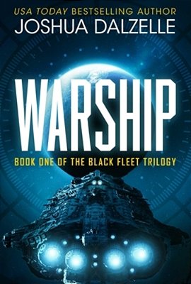 Warship (Black Fleet Saga, Book 1)-..