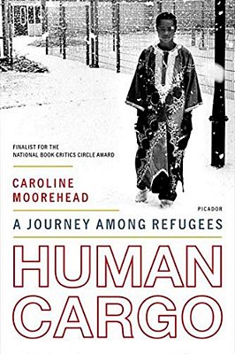 Human Cargo: A Journey Among Refugees-..
