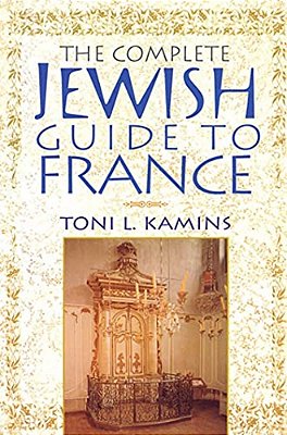 The Complete Jewish Guide To France-..