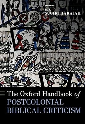 Oxford Handbook Of Postcolonial Biblical Criticism-..