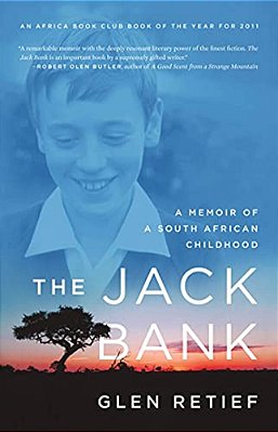 The Jack Bank: A Memoir Of A South African Childhood-..