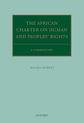 African Charter On Human And Peoples' Rights: A Commentary-..