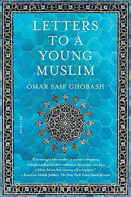 Letters To A Young Muslim-..