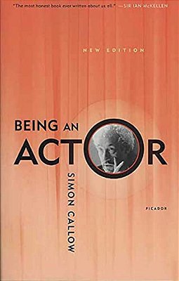 Being An Actor, Revised And Expanded Edition-..