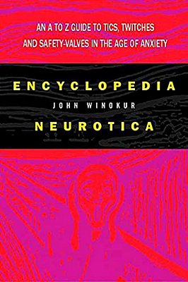 Encyclopedia Neurotica-..