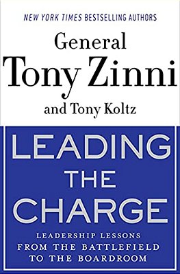 Leading The Charge: Leadership Lessons From The Battlefield To The Boardroom-..