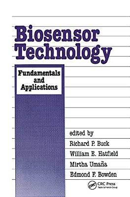 Biosensor Technology: Fundamentals And Applications-..