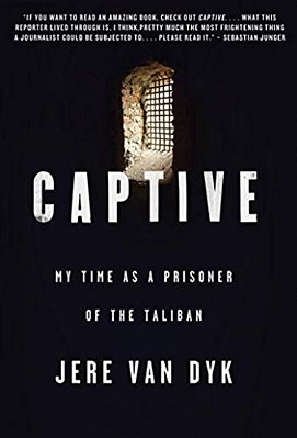 Captive: My Time As A Prisoner Of The Taliban-..