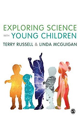 Exploring Science With Young Children: A Developmental Perspective-..