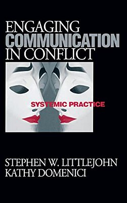 Engaging Communication In Conflict: Systemic Practice-..