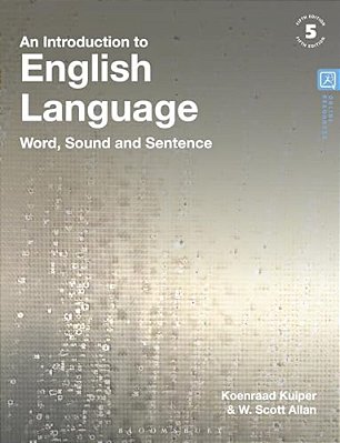 An Introduction To English Language: Word, Sound And Sentence-..