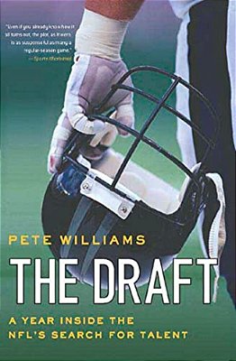 The Draft: A Year Inside The Nfl's Search For Talent-..