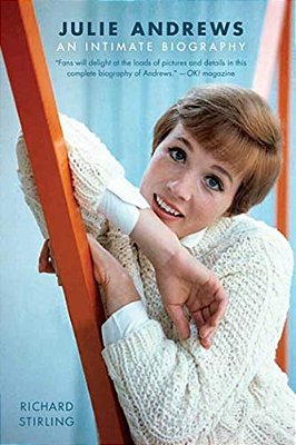 Julie Andrews: An Intimate Biography-..