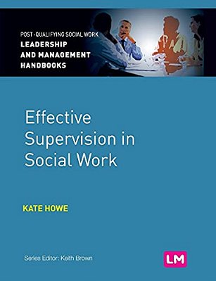 Effective Supervision In Social Work-..