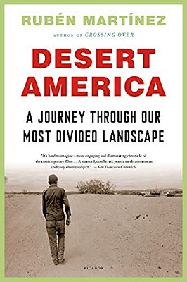 Desert America: A Journey Through Our Most Divided Landscape-..