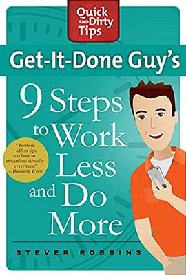 Get-It-done Guy's 9 Steps To Work L-..