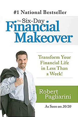 The Six-Day Financial Makeover-..