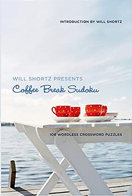 Will Shortz Presents Coffee Break Sudoku-..