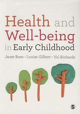 Health And Well-Being In Early Childhood-..