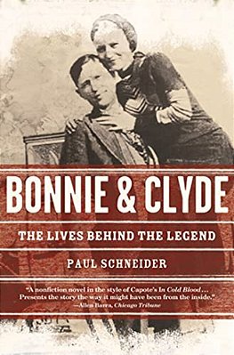 Bonnie And Clyde: The Lives Behind The Legend-..