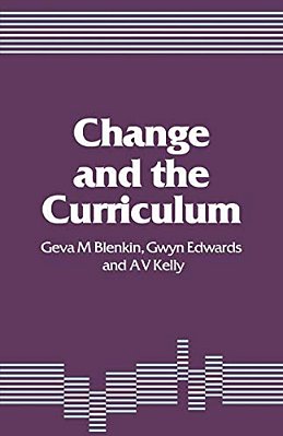 Change And The Curriculum-..