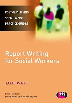 Report Writing For Social Workers-..