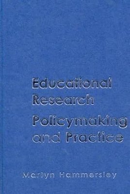 Educational Research, Policymaking And Practice-..