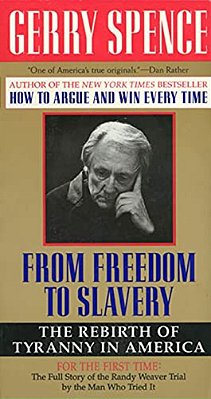 From Freedom To Slavery: The Rebirth Of Tyranny In America-..