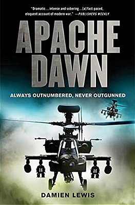 Apache Dawn: Always Outnumbered, Never Outgunned-..