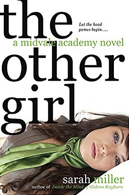 The Other Girl: A Midvale Academy Novel-..