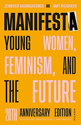 Manifesta (20Th Anniversary Edition, Revised And Updated With A N-..