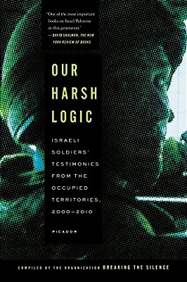 Our Harsh Logic-..
