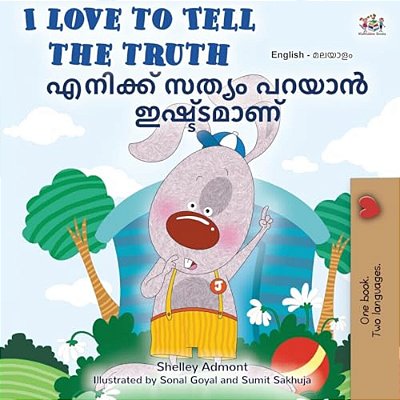 I Love To Tell The Truth (English Malayalam Bilingual Book)-..
