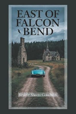 East Of Falcon Bend-..