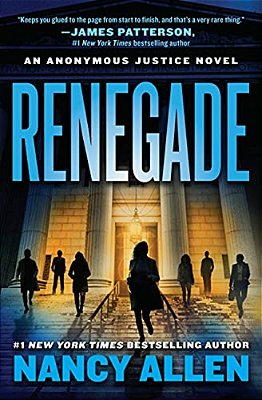 Renegade: An Anonymous Justice Novel-..