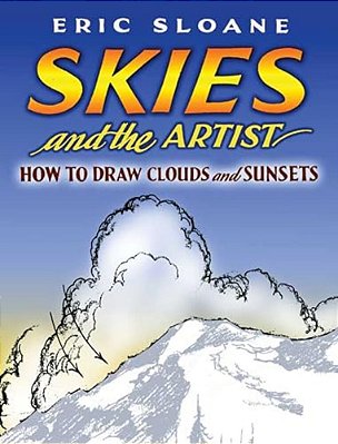 Skies And The Artist: How To Draw Clouds And Sunsets-..