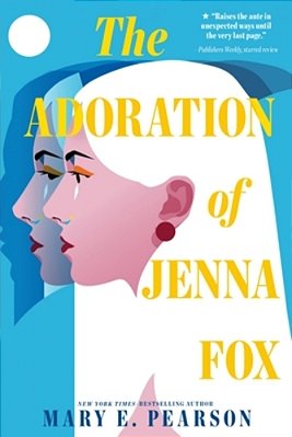 The Adoration Of Jenna Fox-..