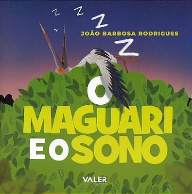 O Maguari E O Sono