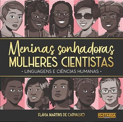 Meninas Sonhadoras, Mulheres Cientistas - Linguagem