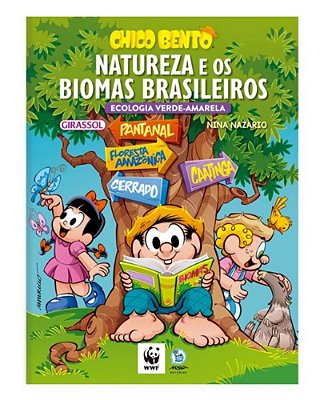 Turma Da Mônica - Chico Bento - Natureza E Os Biomas Brasileiro