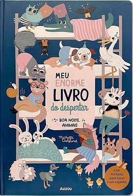 Meu Enorme Livro Do Despertar - Boa Noite, Animais