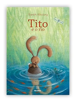 Tito E O Rio