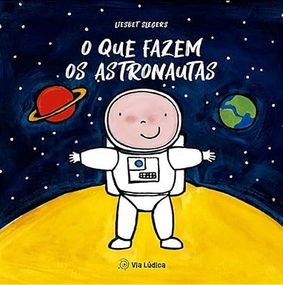 O Que Fazem Os Astronautas