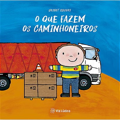 O Que Fazem Os Caminhoneiros