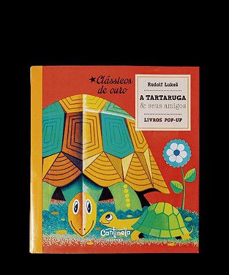 A Tartaruga Seus Amigos