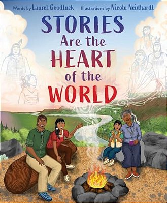 Stories Are The Heart Of The World-..