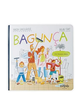 Bagunca Na Nossa Casa