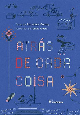 Atras De Cada Coisa